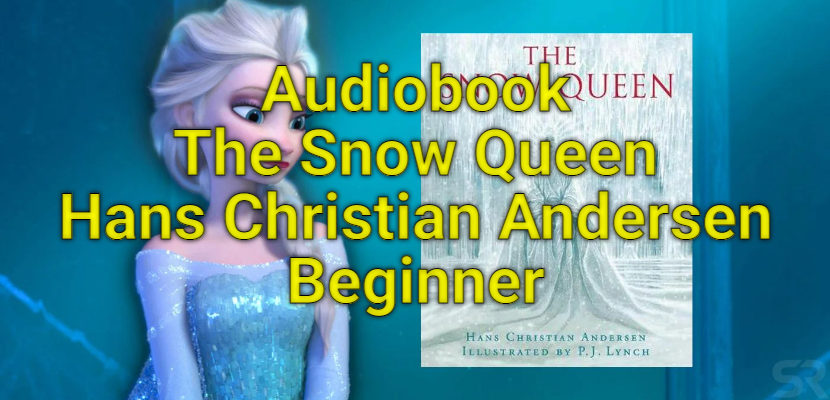 Audiobook The Snow Queen Beginner