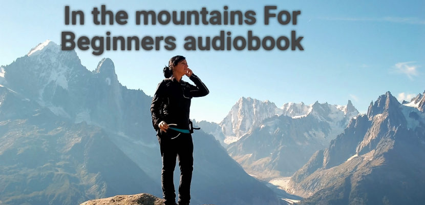 In the mountains For Beginners audiobook