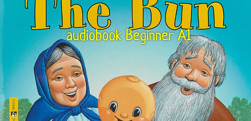 bun audiobook Beginner A1