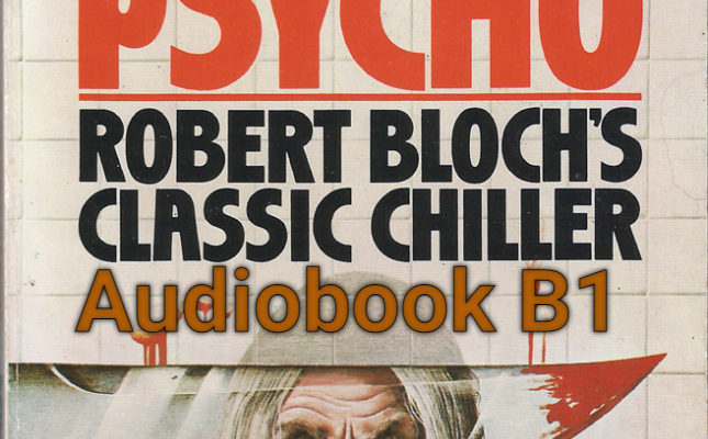 Psycho by Robert Bloch Audiobook B1