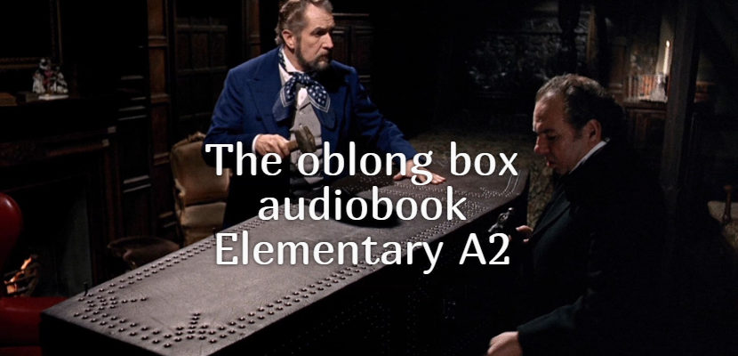 The oblong box audiobook Elementary A2