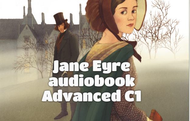 Jane Eyre audiobook Advanced C1 by Charlotte Brontë
