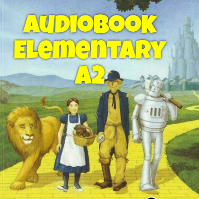 Wonderful Wizard of Oz audiobook Elementary A2